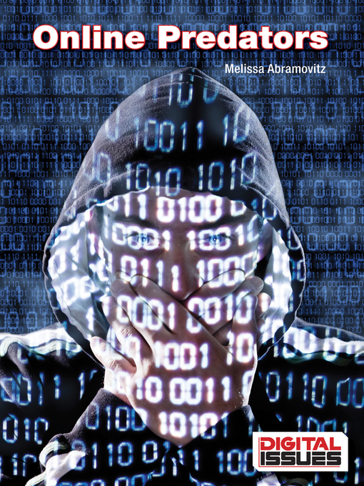 Title details for Online Predators by Melissa Abramovitz - Available